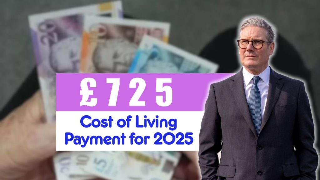 725 Cost of Living Payment for 2025