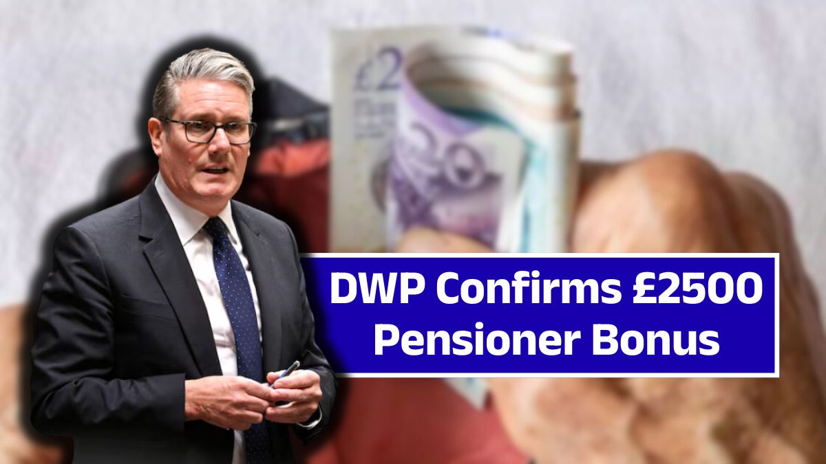 DWP Confirms £2500 Pensioner Bonus