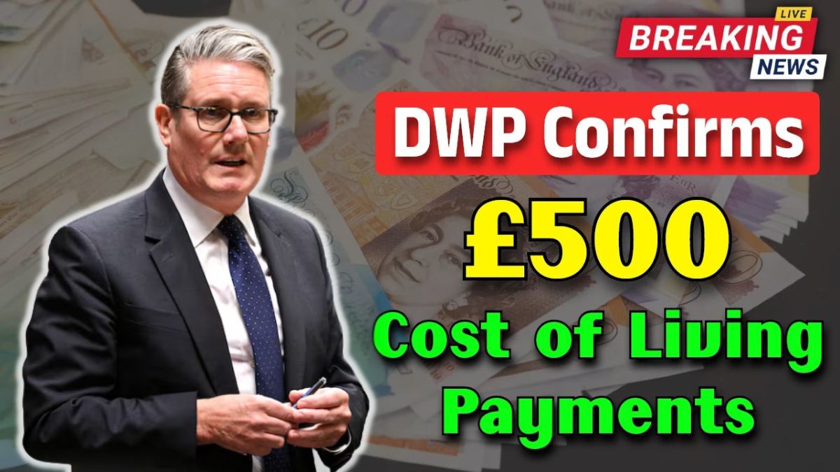 DWP Confirms 500 Cost of Living Payments 4