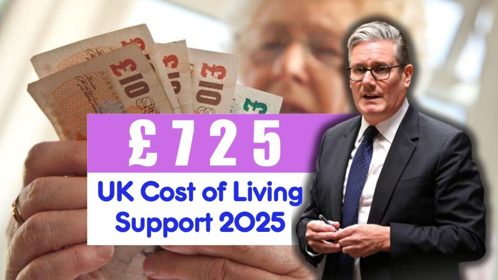 UK 725 Cost of Living Support 2025