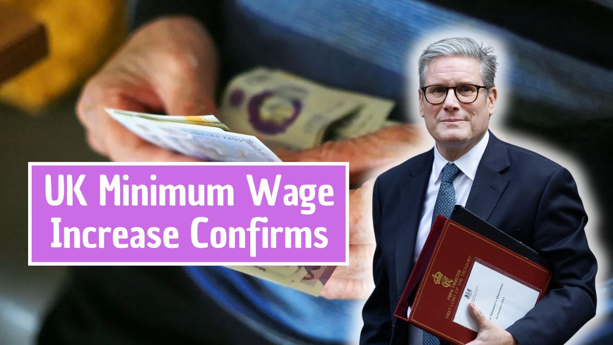 UK Minimum Wage Increase Confirms